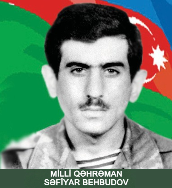 Milli Qəhrəman Səfiyar Abuzər oğlu Behbudov
